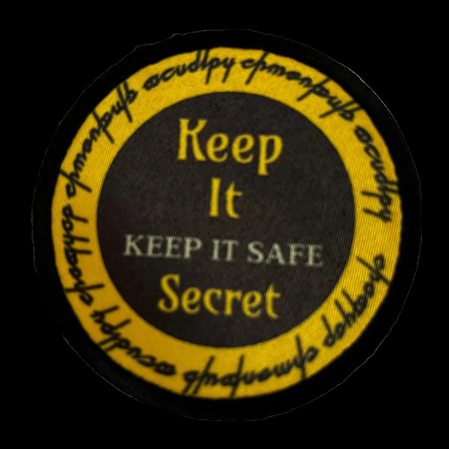 3" Keep it Secret Keep it Safe Morale Patch