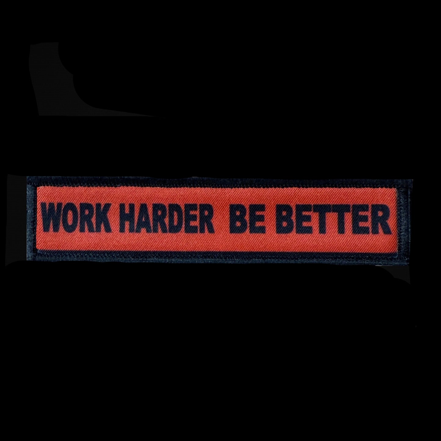 Charlie Kirk Morale Patch "Work Harder Be Better"