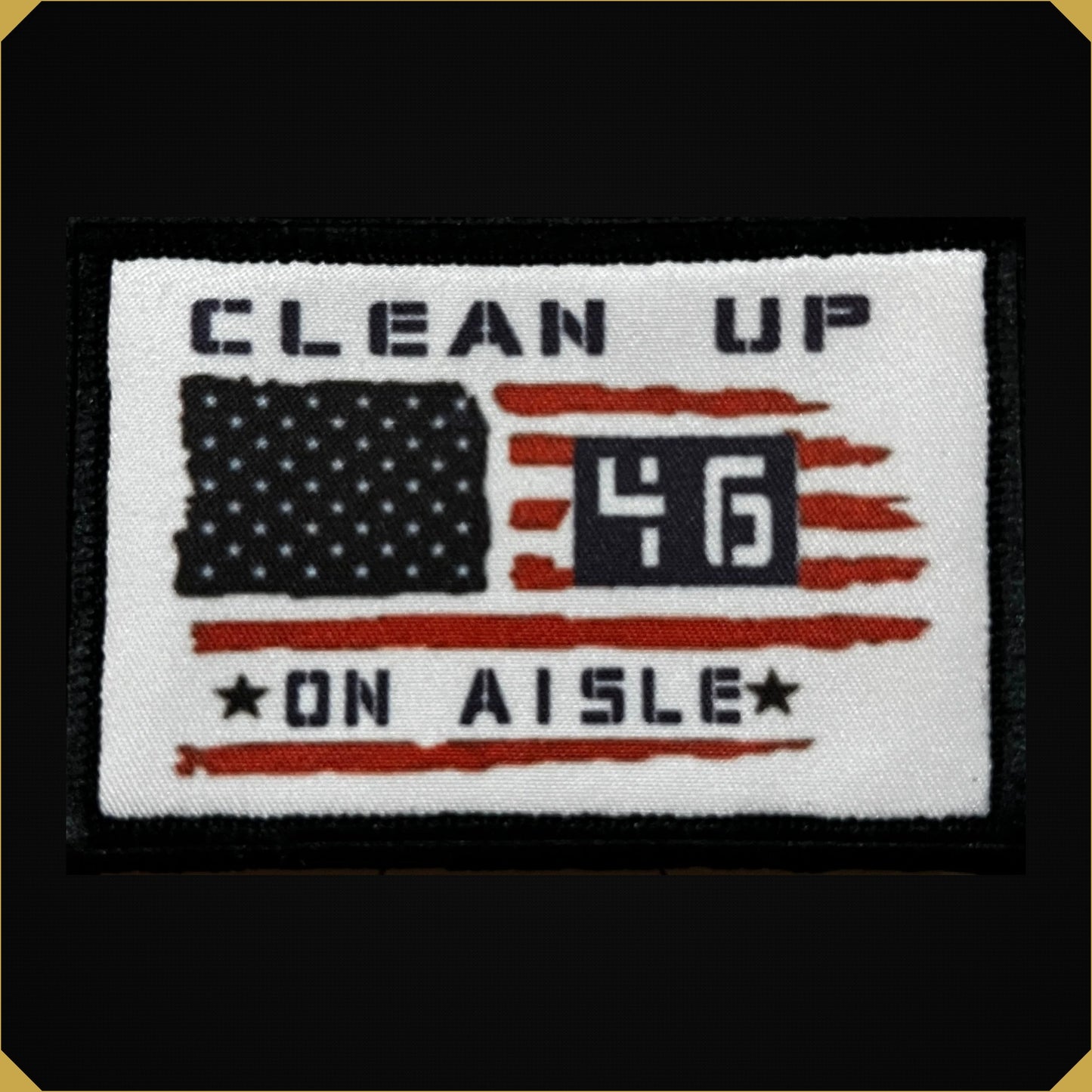 Clean Up on Aisle 46 Morale Patch