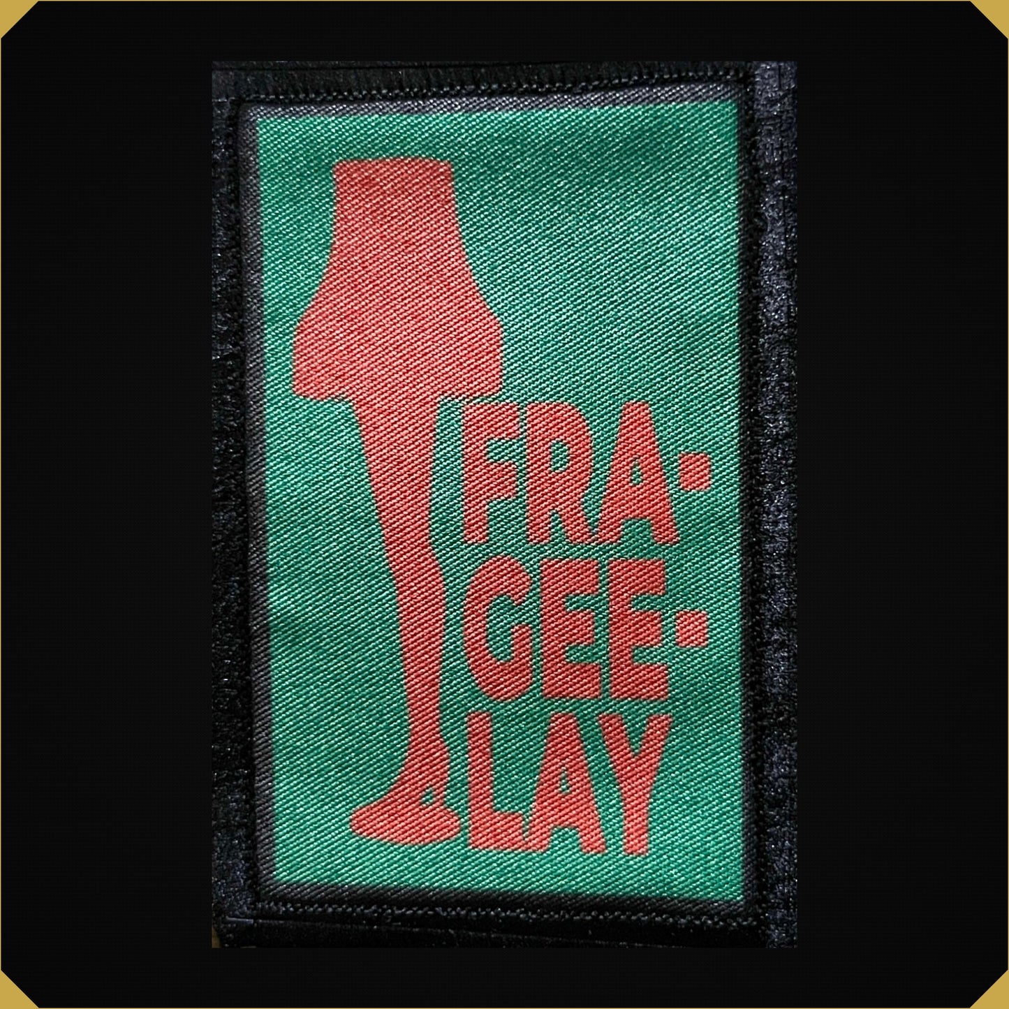 'Fra-gee-lay' Leg Lamp 2x3 Christmas Story themed Morale Patch