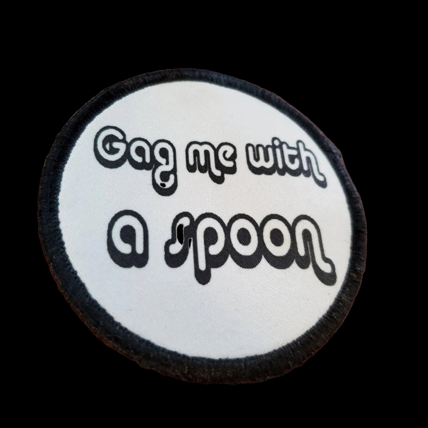 Gag Me With A Spoon Morale Patch