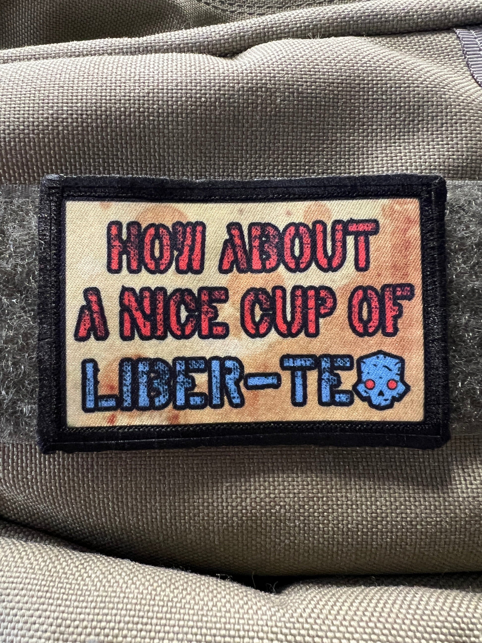 How About A Nice Cup of Liber-Tea Helldivers 2 Morale Patch Morale Patches Redheaded T Shirts 