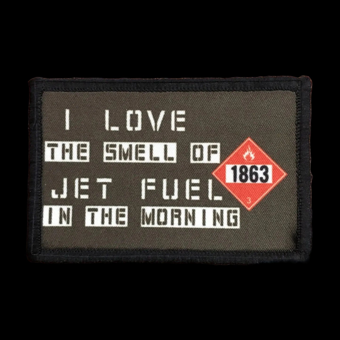 I Love the Smell of Jet Fuel in the Morning Morale Patch