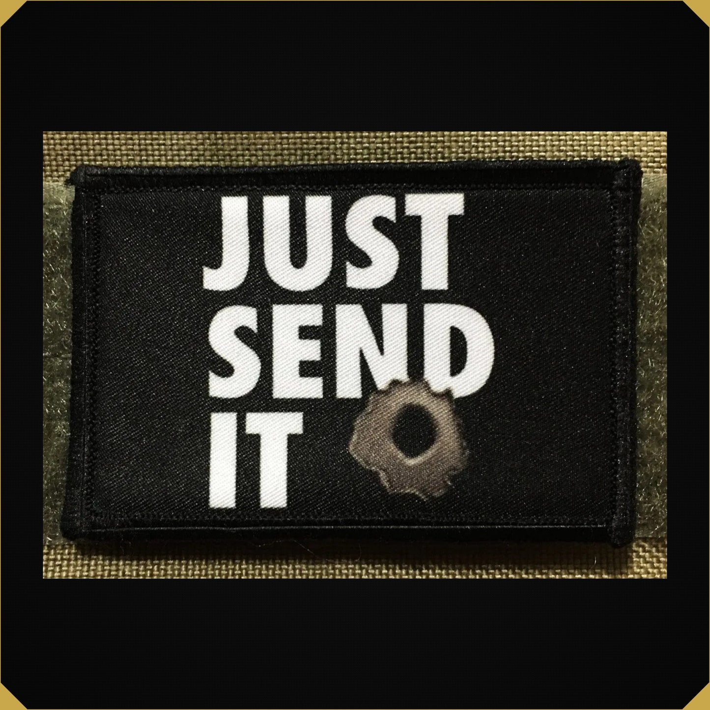 Just Send it Morale Patch