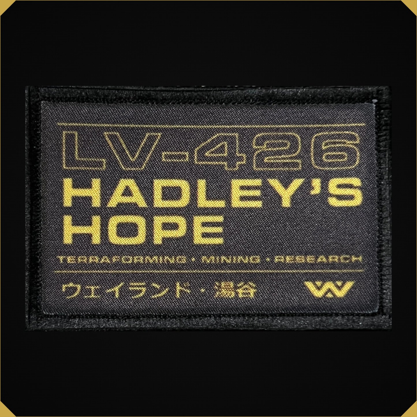 LV-426 Hadley's Hope Weyland Yutani Morale Patch