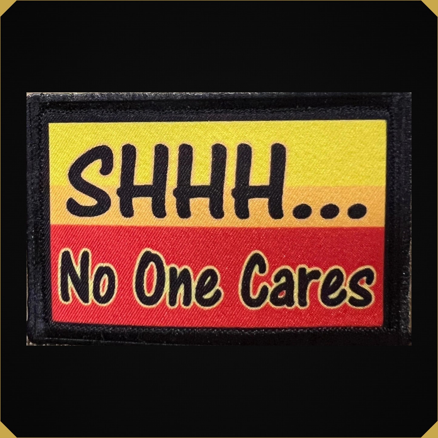 Shhh No One Cares Morale Patch