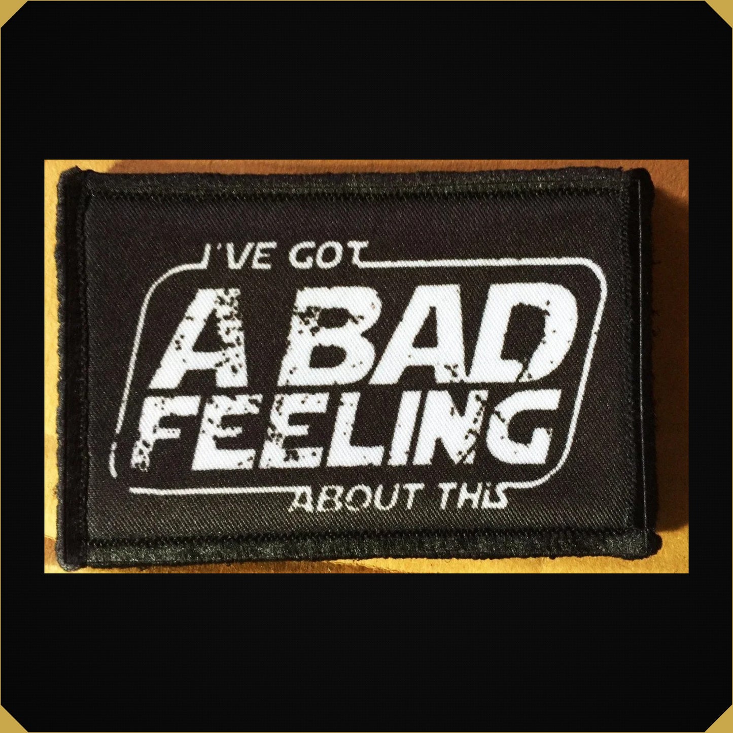 Star Wars 'I Have a Bad Feeling About This' Morale Patch
