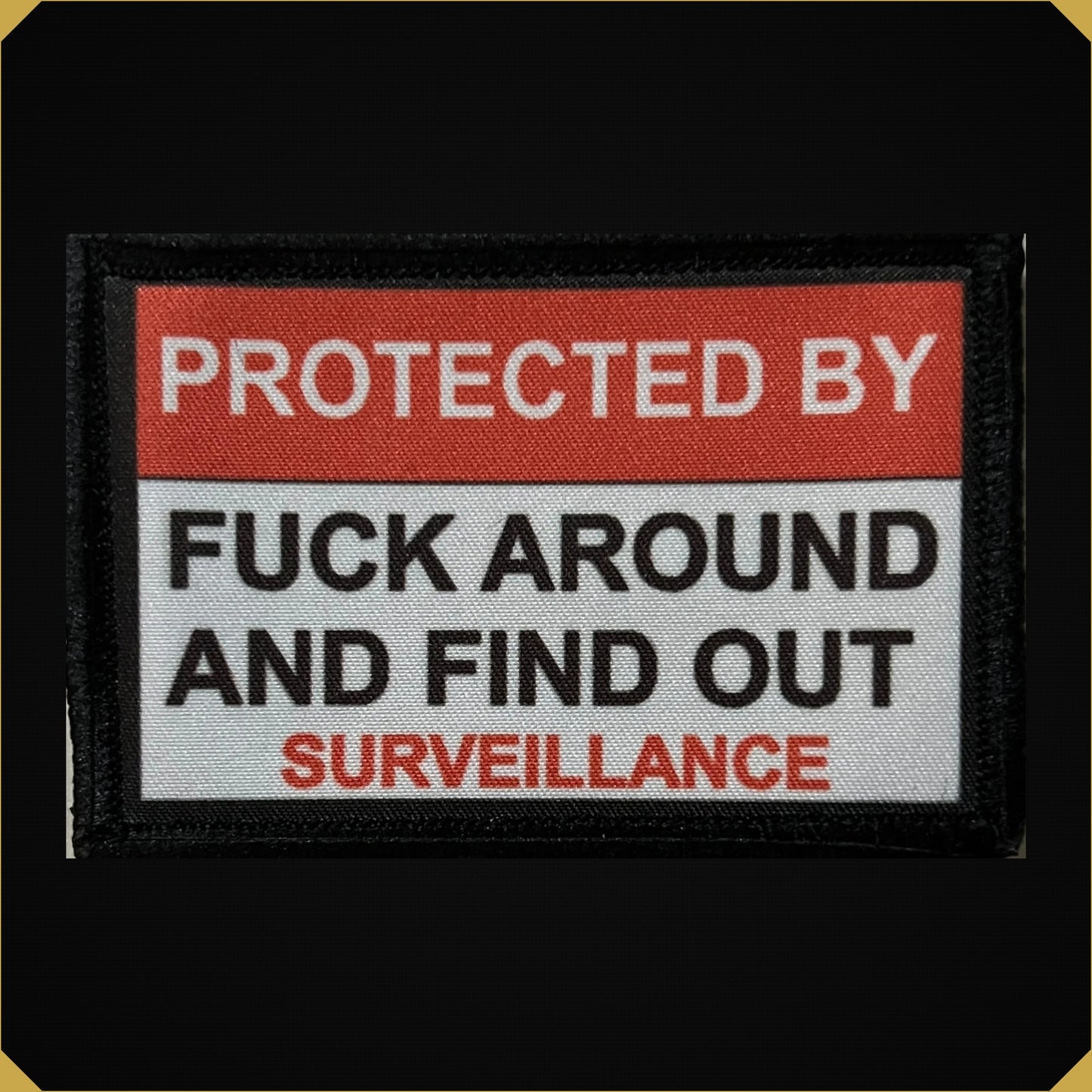Warning Sign F-ck Around and Find Out Morale Patch