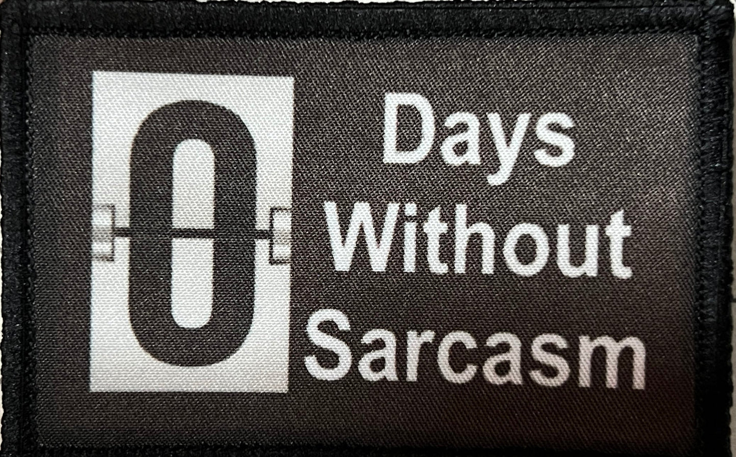 0 Days Without Sarcasm Morale Patch Morale Patches Redheaded T Shirts