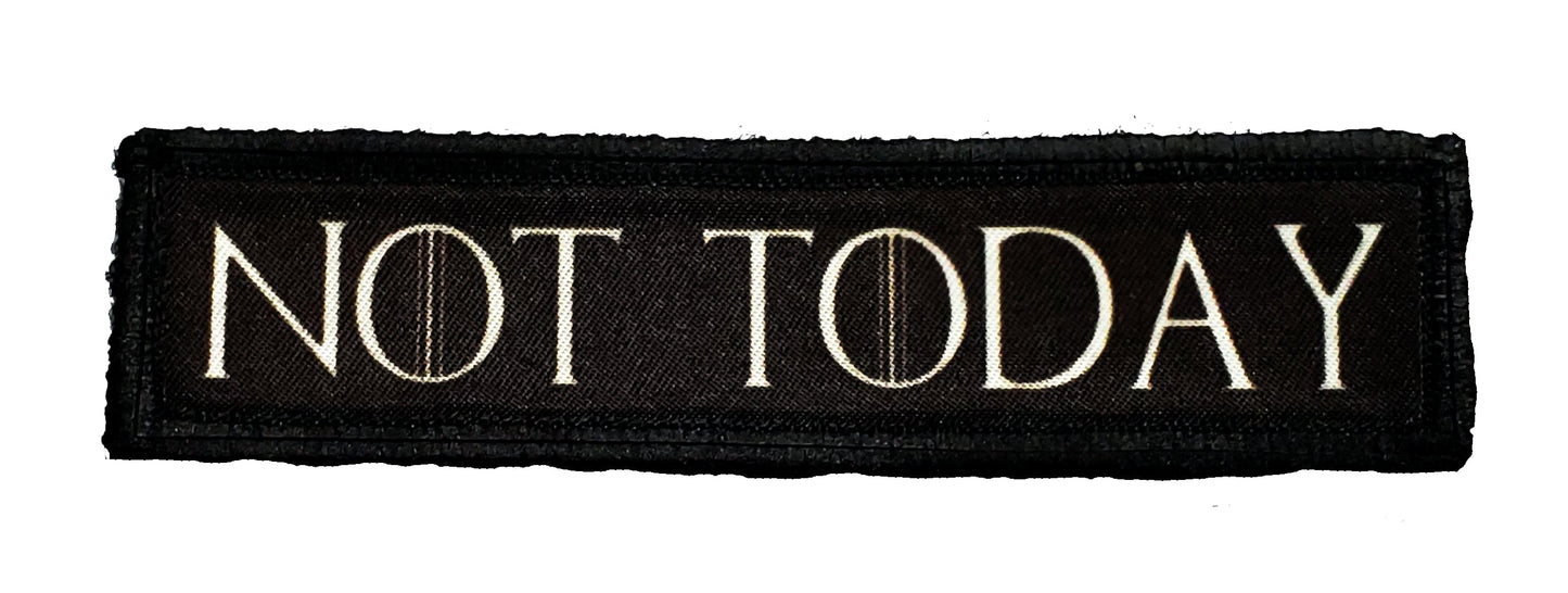 1x4 Game of Thrones NOT TODAY Velcro Morale Patch Morale Patches Redheaded T Shirts