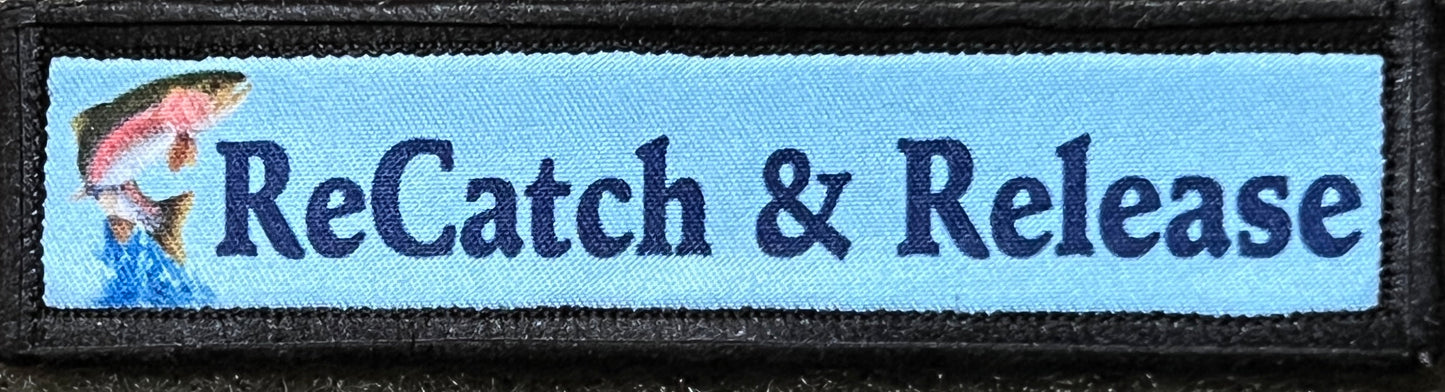 1x4 Recatch and Release Fly Fishing Morale Patch Morale Patches Redheaded T Shirts