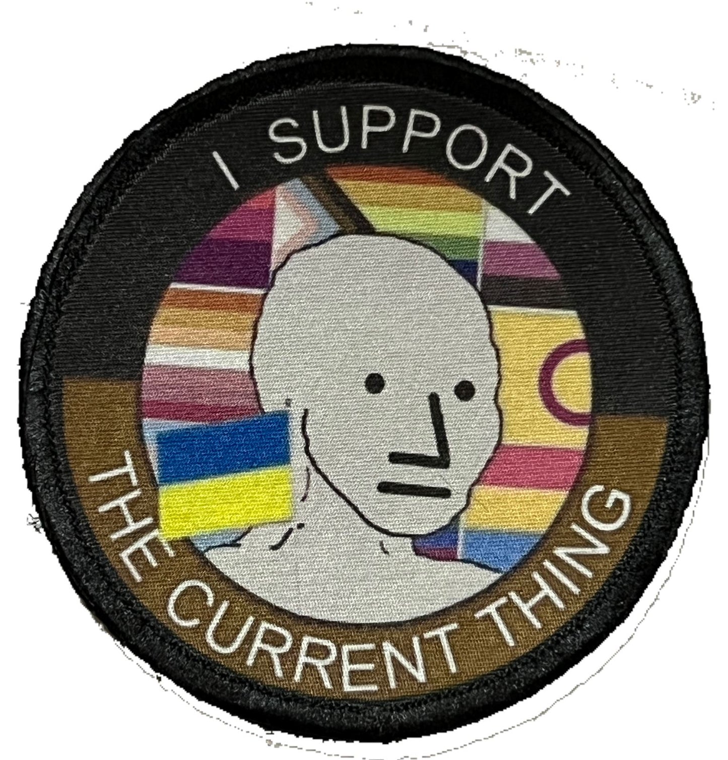 3" I Support the Current Thing Morale Patch Morale Patches Redheaded T Shirts