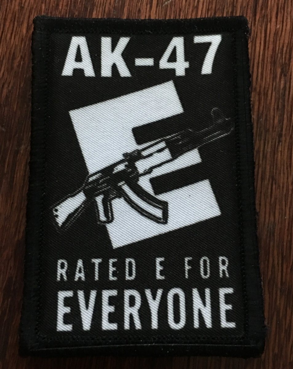 AK47 Rated E For Everyone Morale Patch Morale Patches Redheaded T Shirts