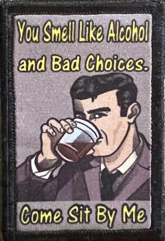 Archer "You smell like alcohol and bad choices" Morale Patch Morale Patches Redheaded T Shirts