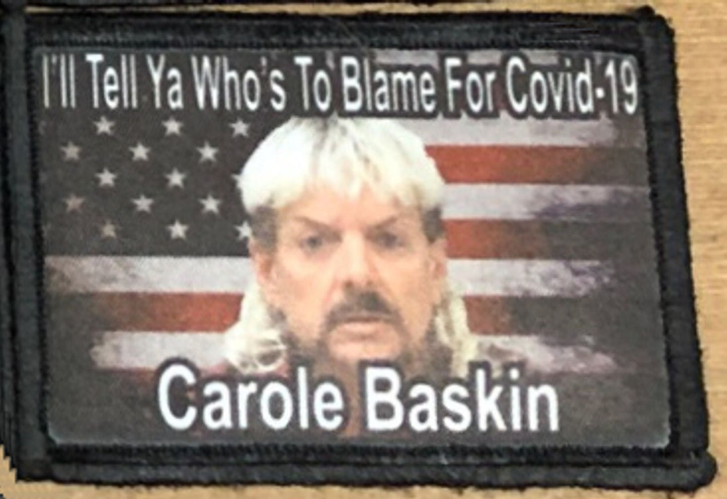 Carole Baskin Joe Exotic Covid-19 Morale Patch