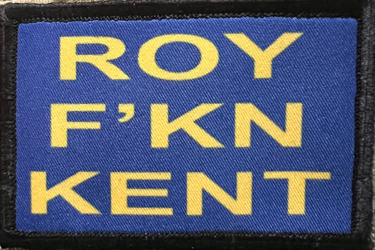 Coach Lasso ROY F'KN KENT Velcro Morale Patch Morale Patches Redheaded T Shirts