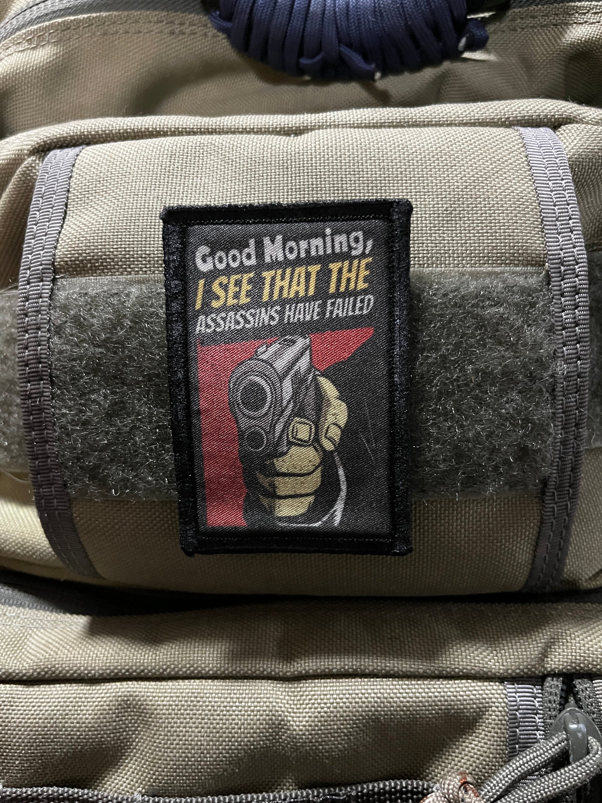 Good Morning, I See That The Assassins Have Failed Morale Patch Morale Patches Redheaded T Shirts
