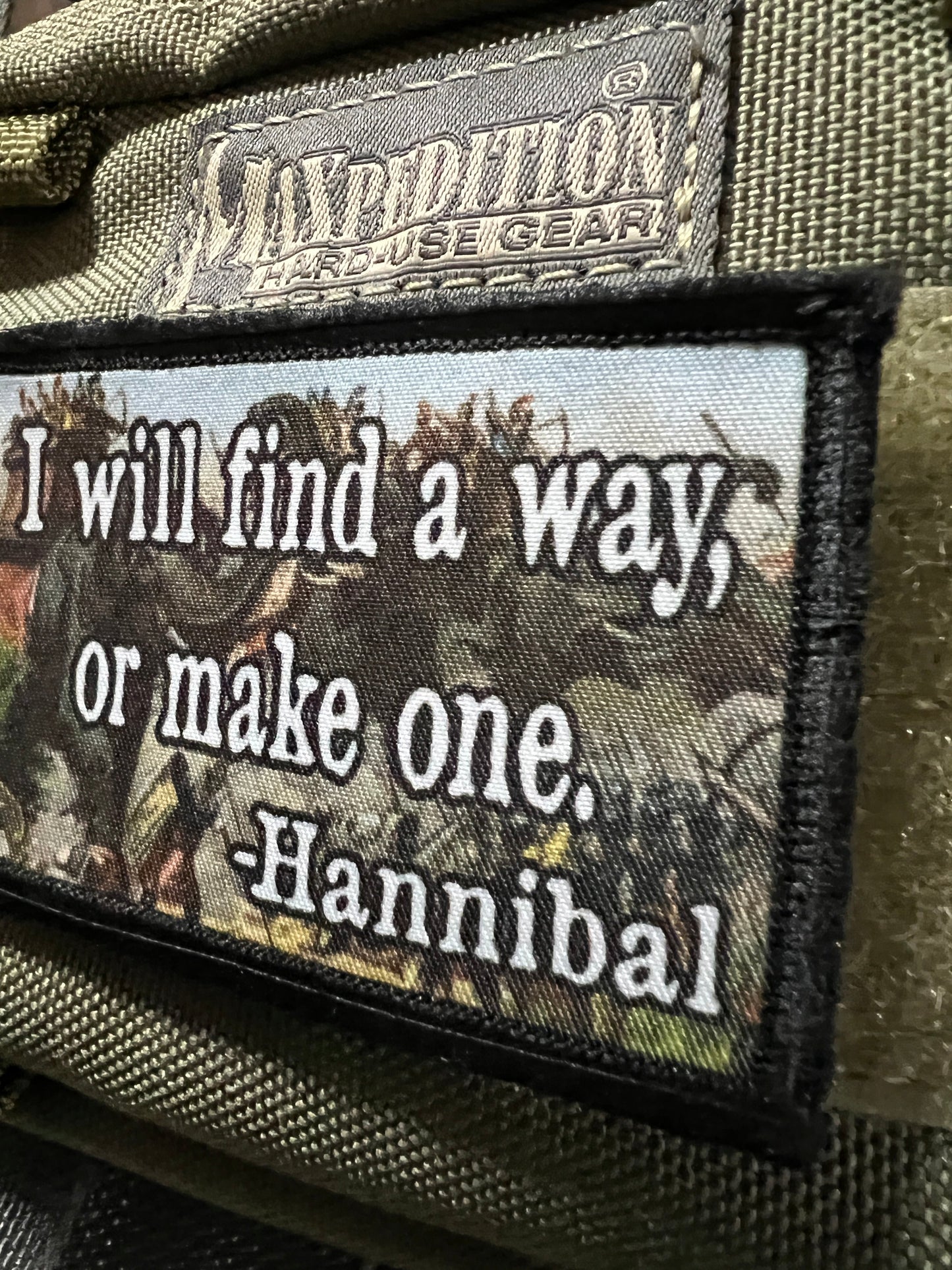 Hannibal Quote "I Will Find a Way or Make One" Morale Patch Morale Patches Redheaded T Shirts