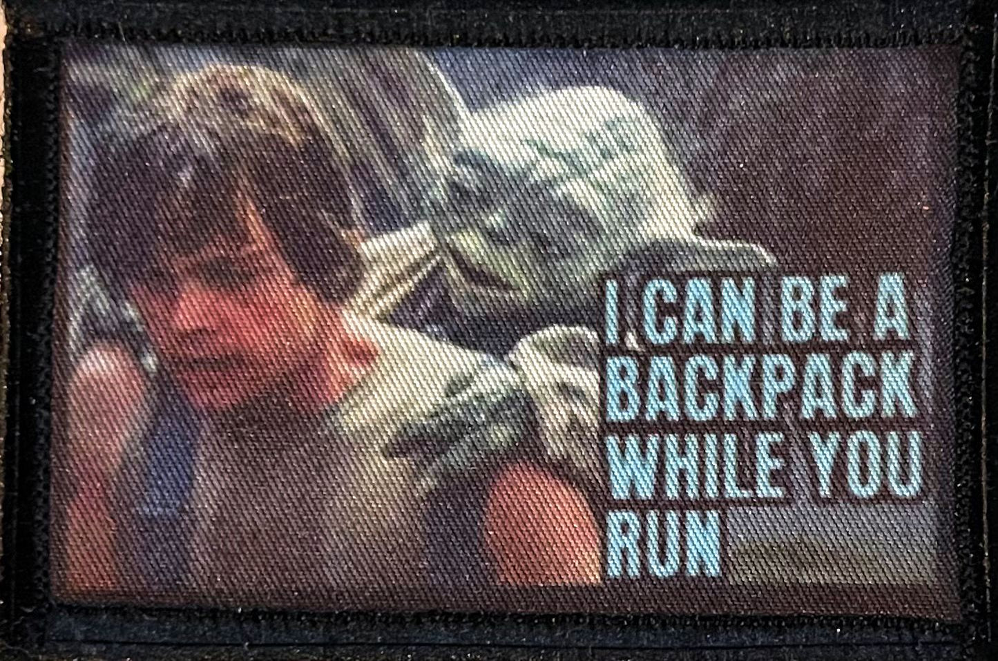 I Can Be A Backpack While You Run Star Wars Morale Patch Morale Patches Redheaded T Shirts