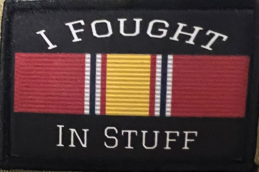 I Fought In Stuff Veteran Morale Patch Morale Patches Redheaded T Shirts
