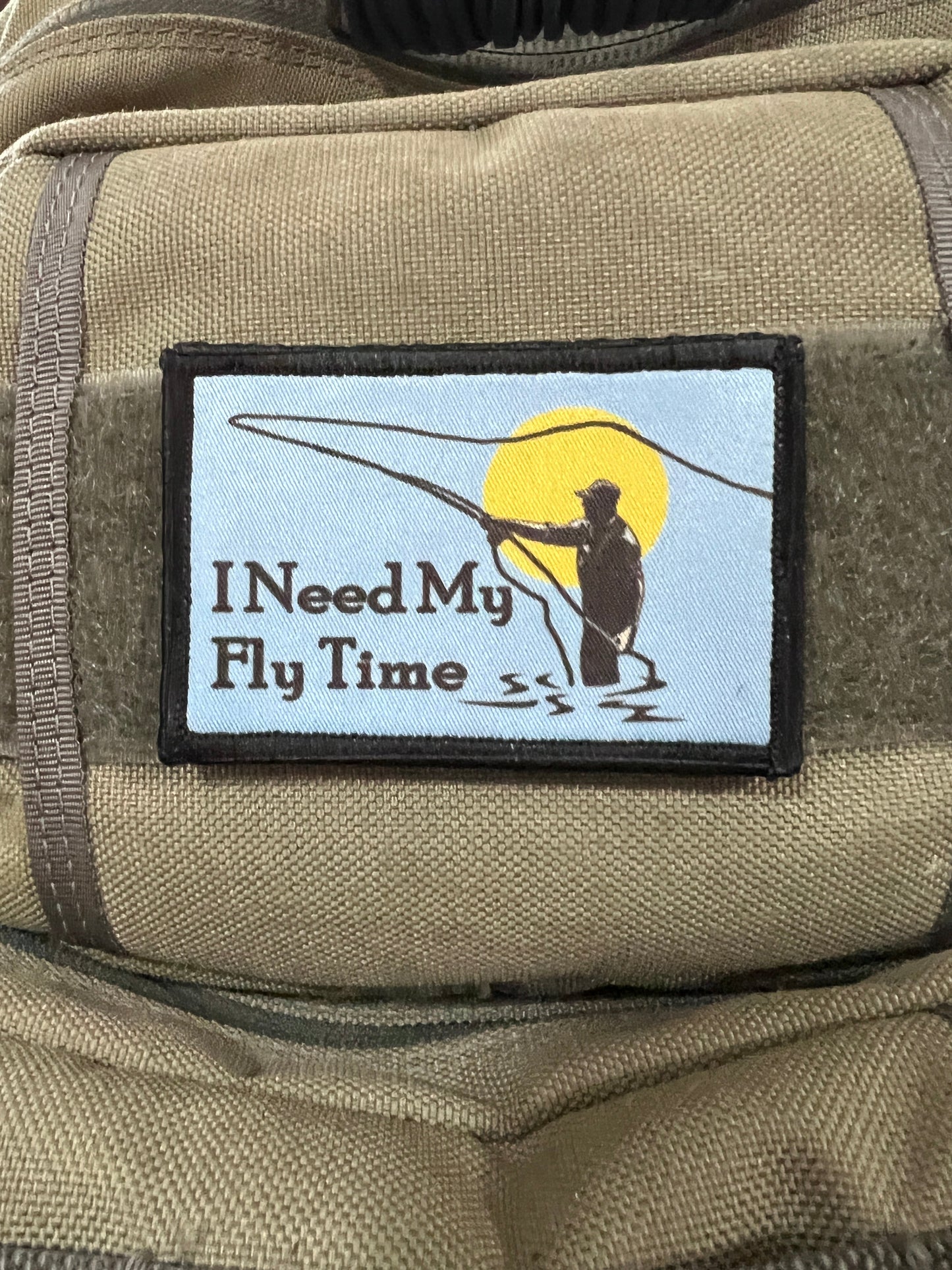 I Need My Fly Time Fly Fishing Morale Patch Morale Patches Redheaded T Shirts