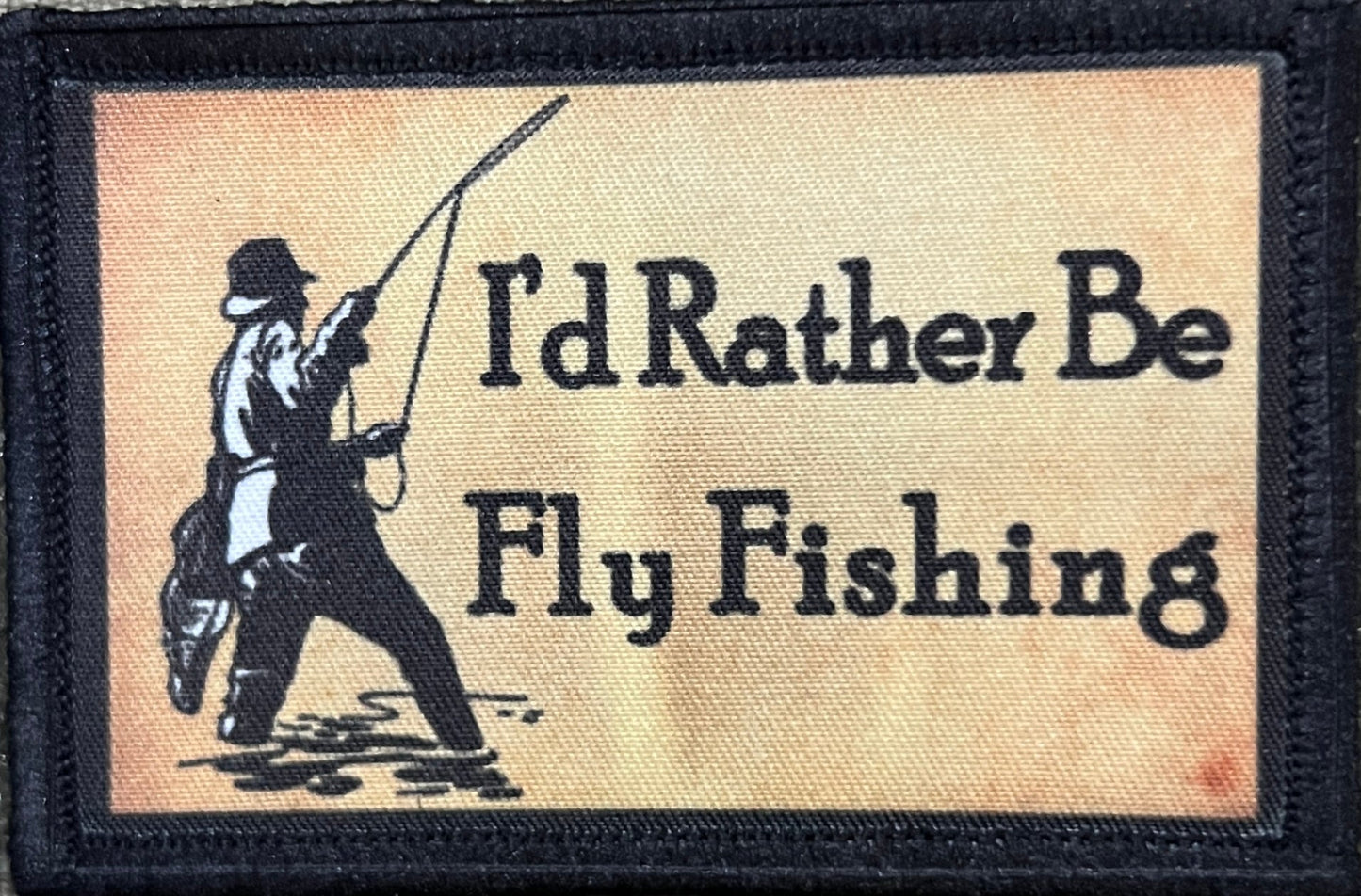 I'd Rather Be Fishing Fly Fishing Morale Patch Morale Patches Redheaded T Shirts