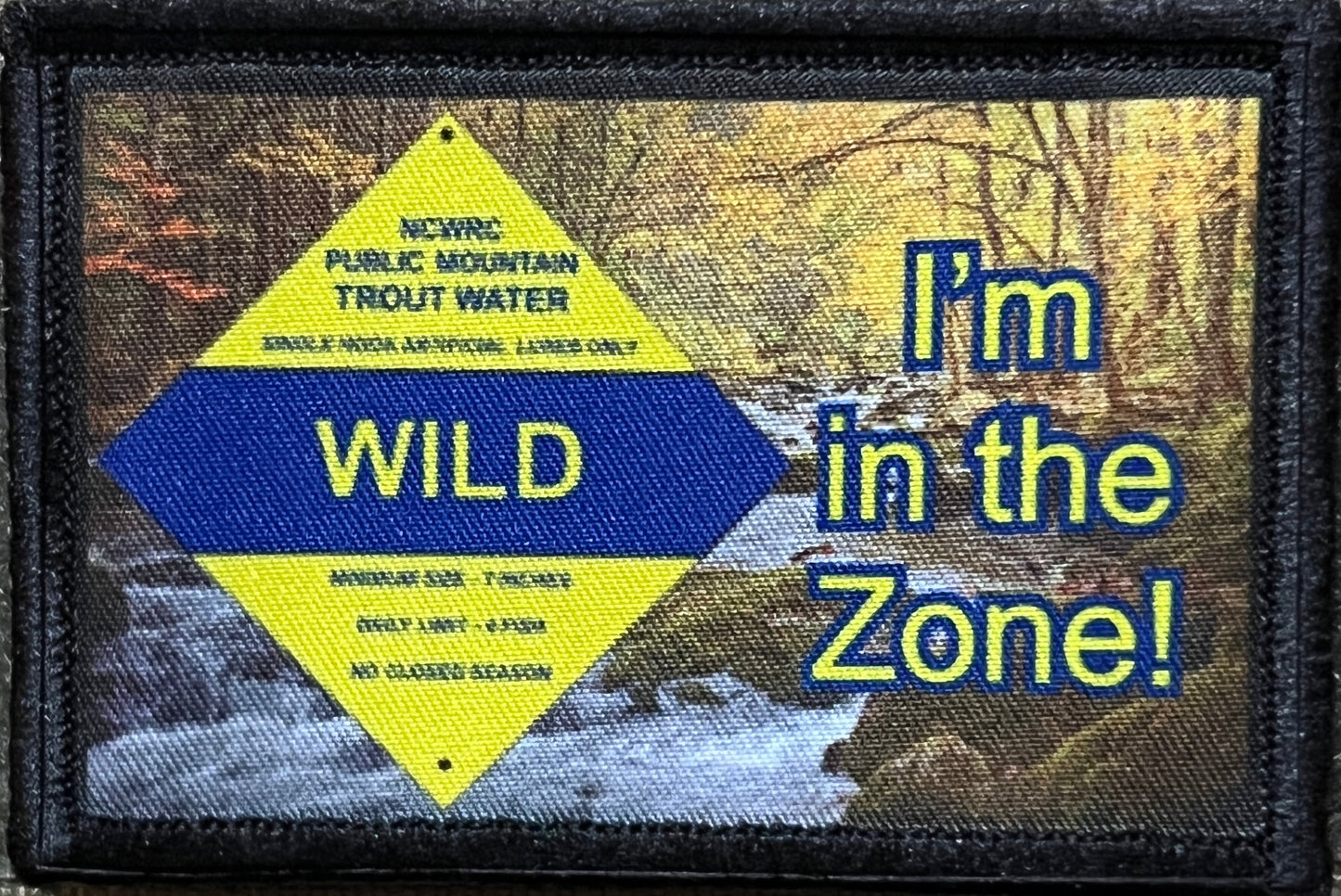 I'm in the Zone Fly Fishing Morale Patch Morale Patches Redheaded T Shirts