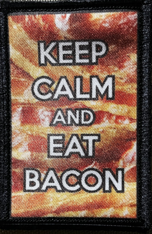 Keep Calm and Eat Bacon Morale Patch Morale Patches Redheaded T Shirts 