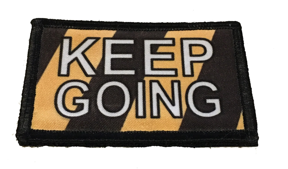 Keep Going Morale Patch Morale Patches Redheaded T Shirts