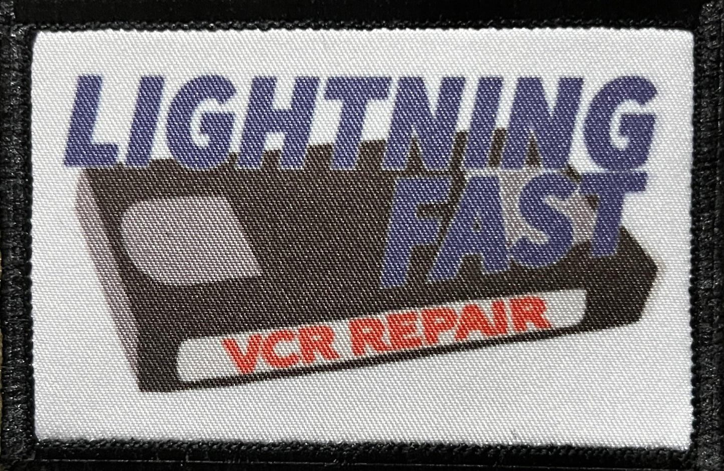 Lightning Fast VCR Repair Morale Patch Morale Patches Redheaded T Shirts 