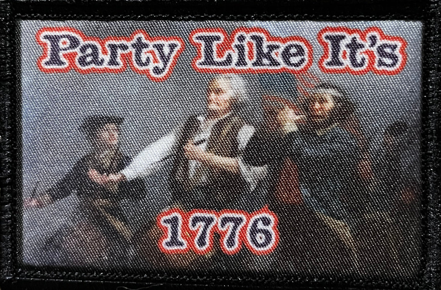 Party Like it's 1776 Morale Patch Morale Patches Redheaded T Shirts