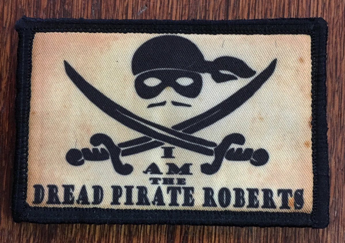 Princess Bride ' I Am The Dread Pirate Roberts ' Morale Patch Morale Patches Redheaded T Shirts
