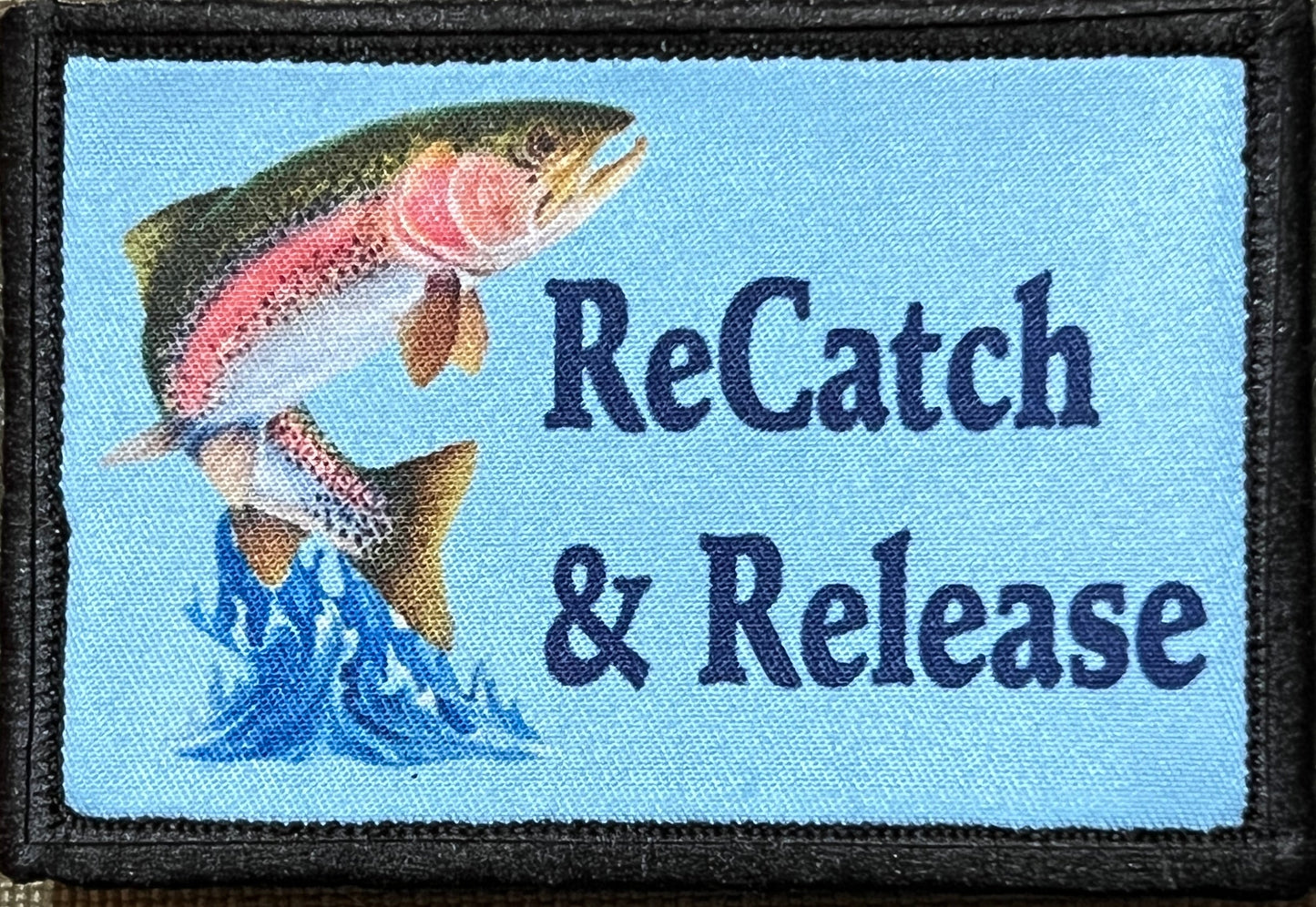 ReCatch and Release Fly Fishing Morale Patch Morale Patches Redheaded T Shirts