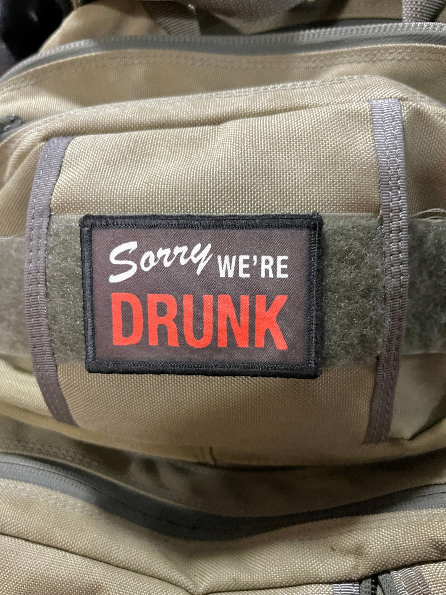 Sorry We're Drunk Morale Patch Morale Patches Redheaded T Shirts