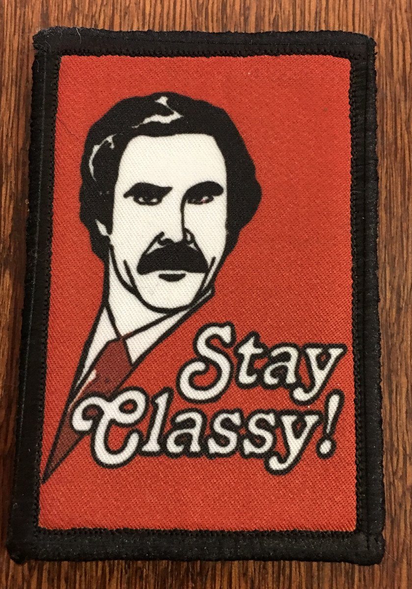 Stay Classy Anchorman Movie Morale Patch Morale Patches Redheaded T Shirts