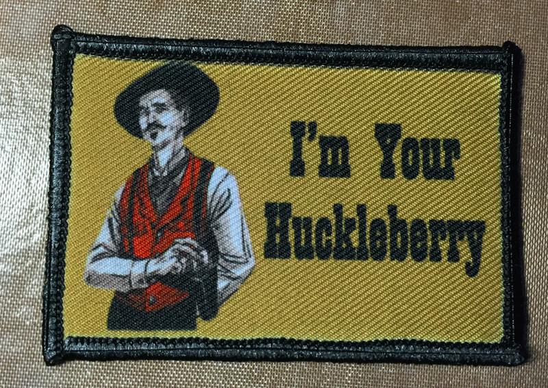 Tombstone Movie Doc Holiday 'I'm Your Huckleberry' Morale Patch Morale Patches Redheaded T Shirts