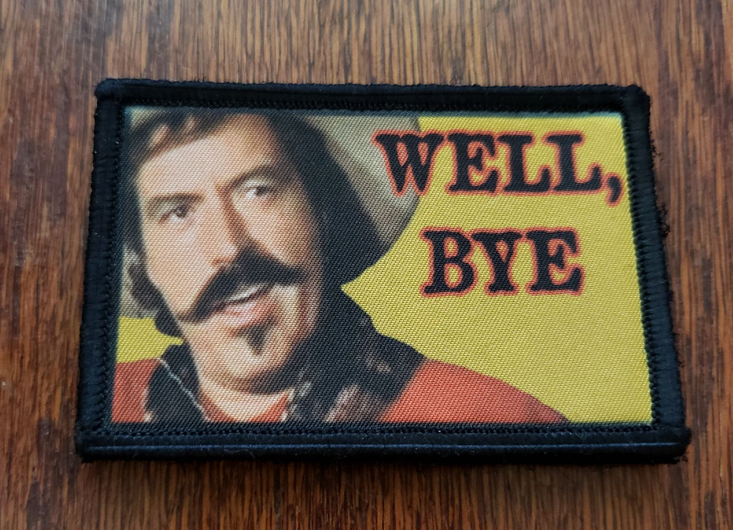 Tombstone Well, Bye! Curly Bill Morale Patch Morale Patches Redheaded T Shirts