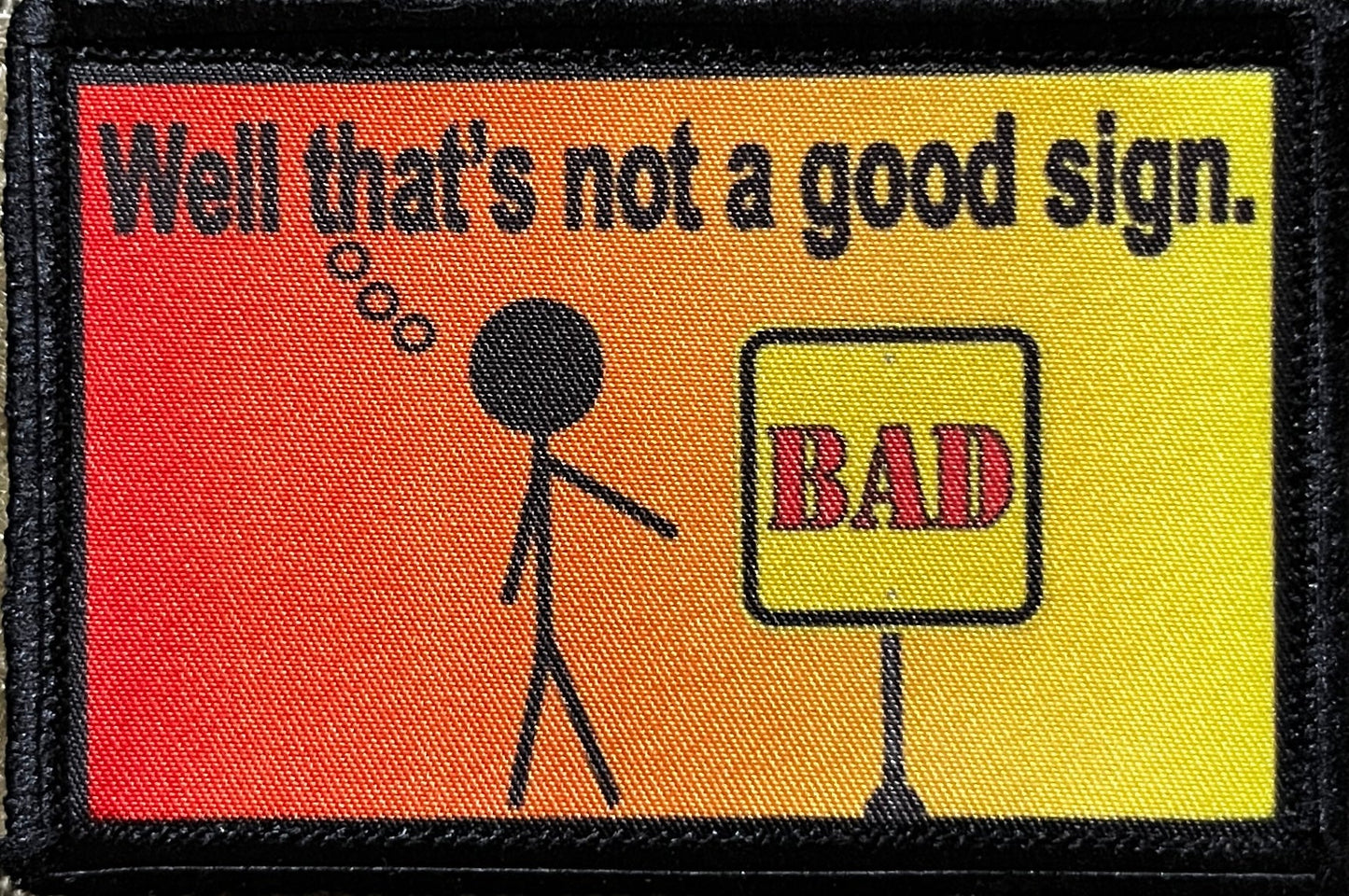 Well that's not a good sign Morale Patch Morale Patches Redheaded T Shirts