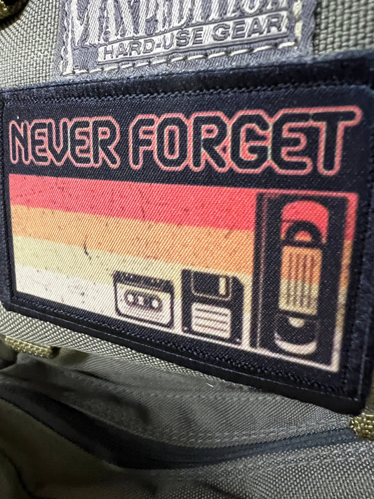 Blast from the Past: "Never Forget!" Velcro Morale Patch