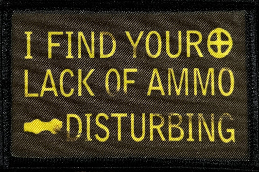 Unleash Your Inner Jedi: The 'I Find Your Lack of Ammo Disturbing' Morale Patch by RedheadedTshirts.com