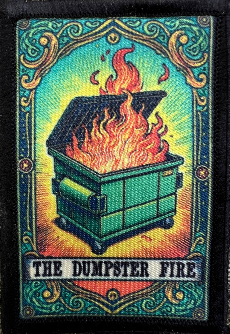 Tarot Card The Dumpster Fire  Funny Morale Patch