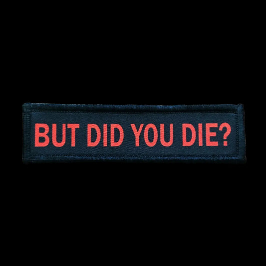 1x4 But Did You Die? Morale Patch