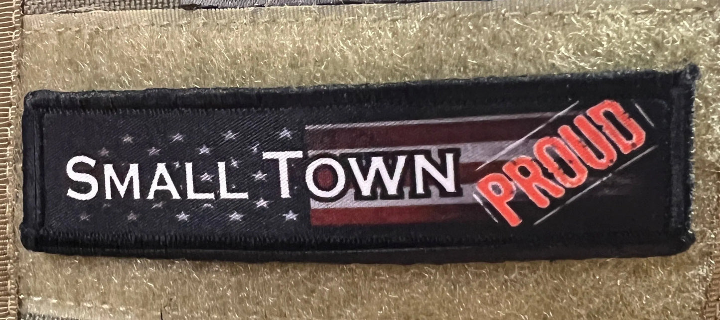 1x4" Small Town Proud Morale Patch Morale Patches Redheaded T Shirts 