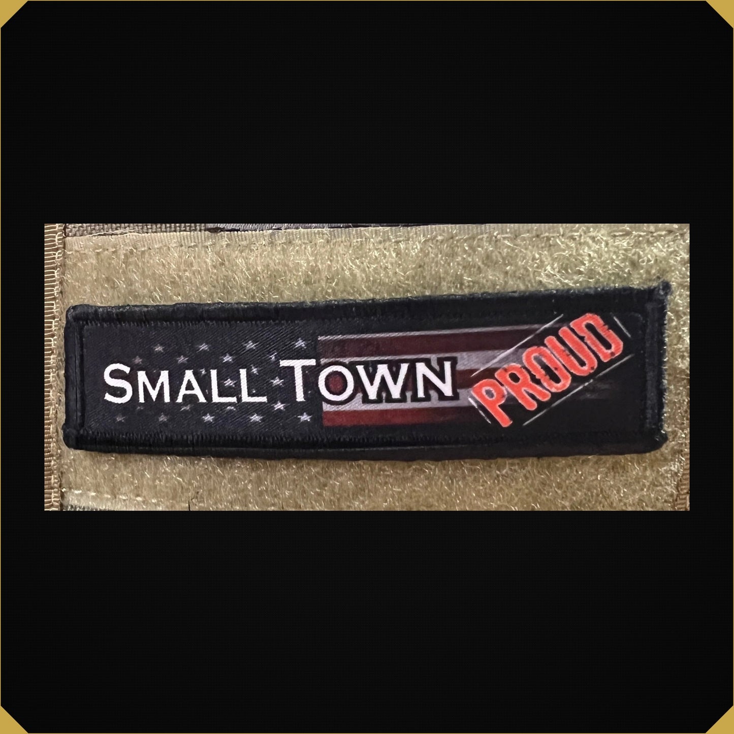 1x4" Small Town Proud Morale Patch