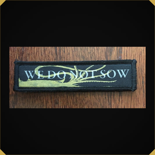 1x4" We Do Not Sow Game of Thrones Morale Patch