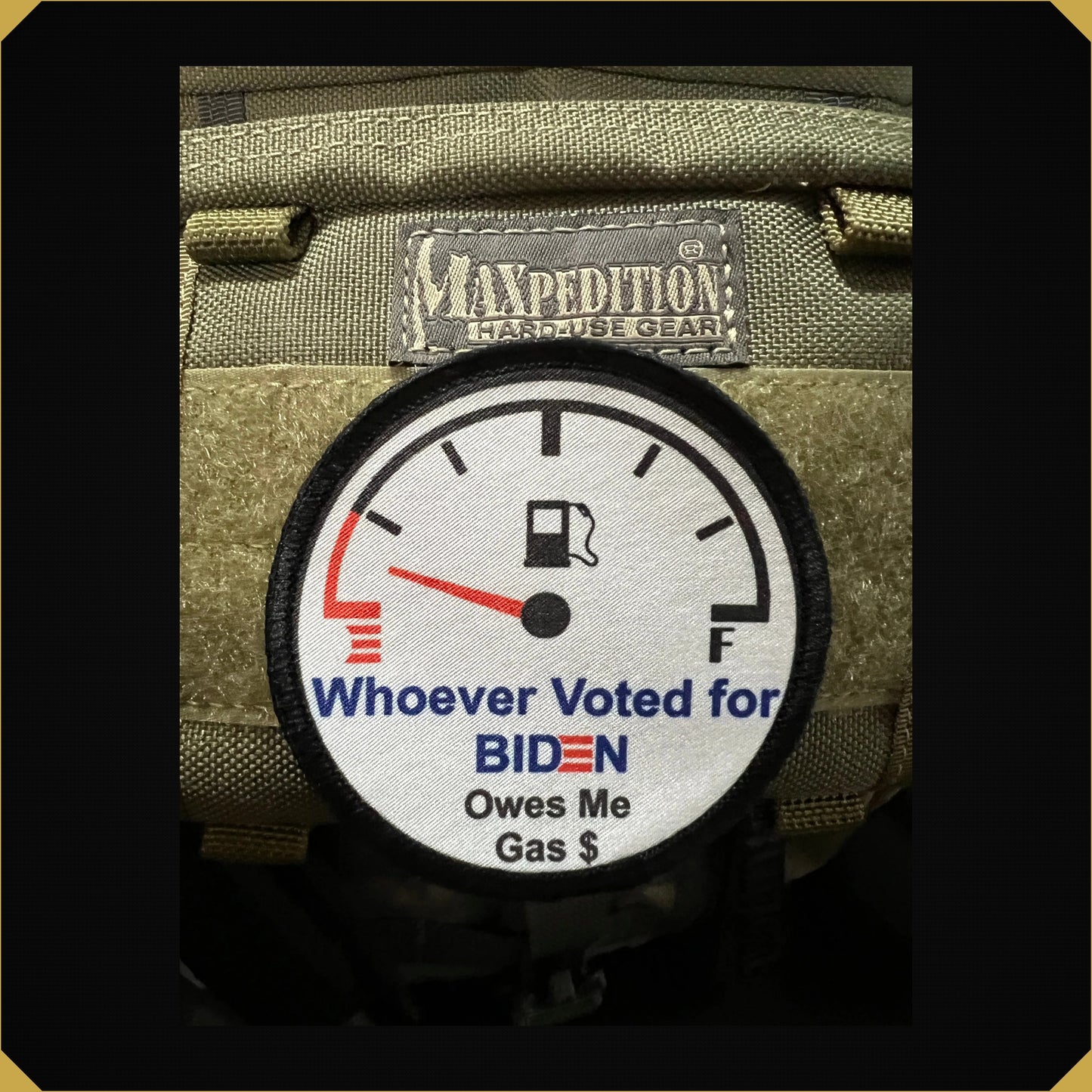 3" Biden Owes Me Gas Money Funny Morale Patch