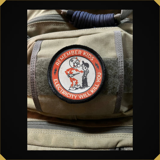 3" Remember Kids Electricity Will Kill You Morale Patch