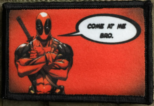 Deadpool 'Come at me bro' Morale Patch