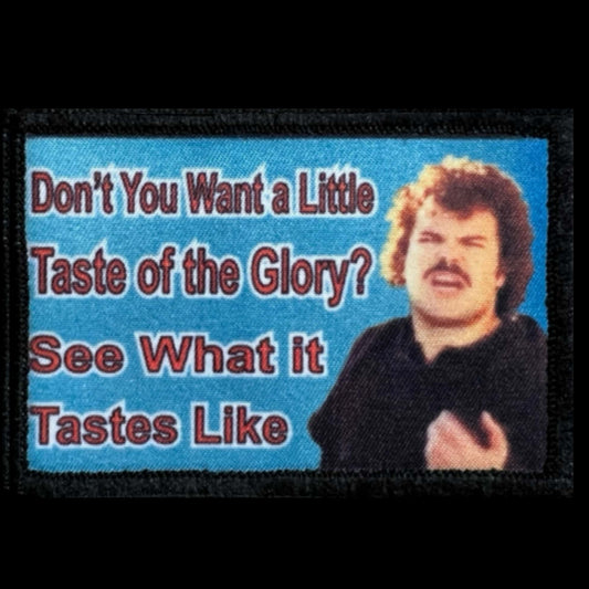 Nacho Libre Taste of the Glory morale patch with a funny wrestling quote