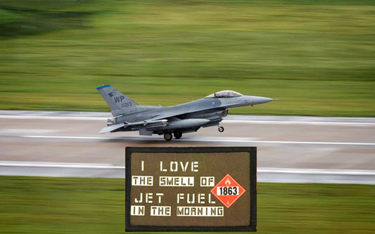 I Love the Smell of Jet Fuel in the Morning morale patch with hook and loop backing for flight bags and tactical gear